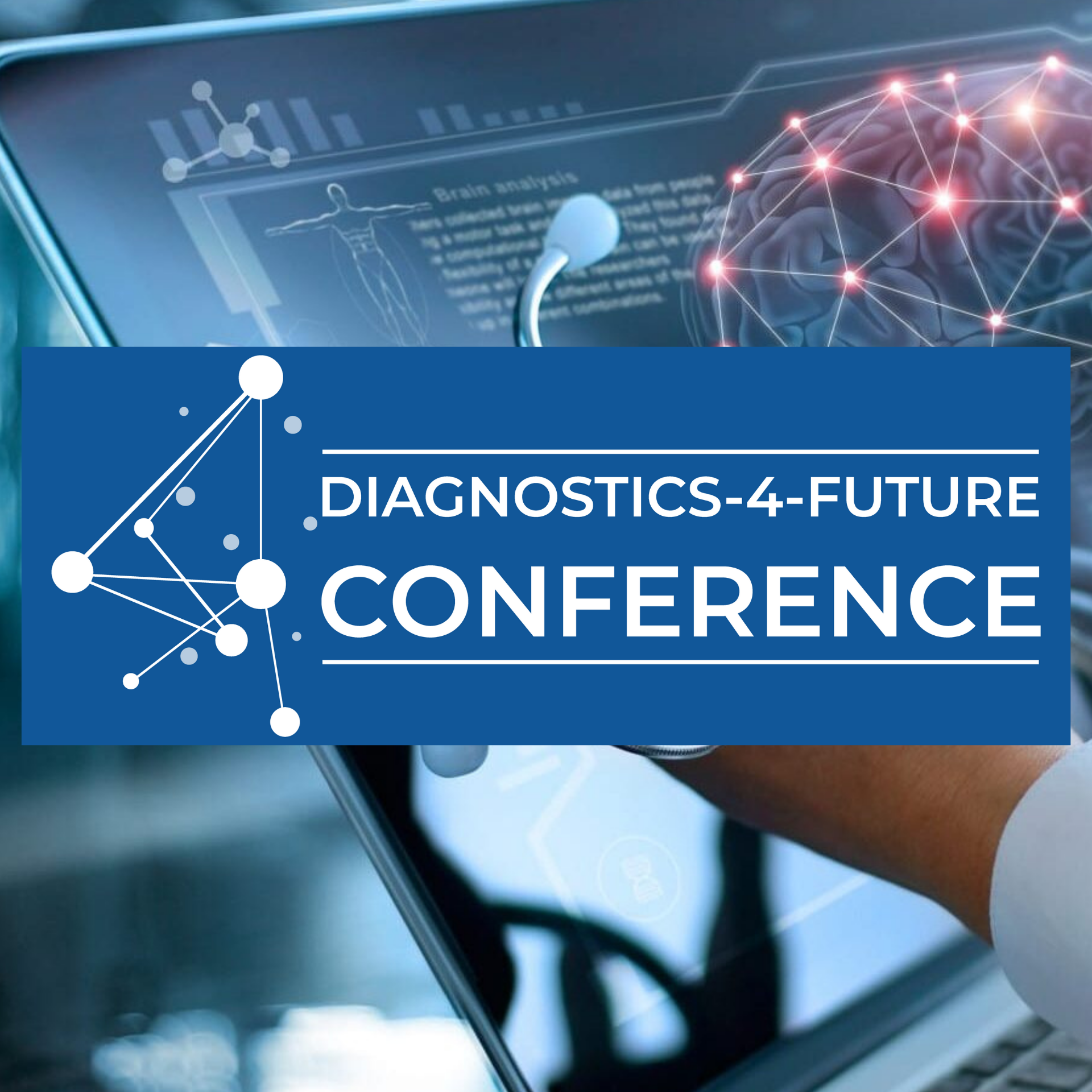 Diagnostics-4-Future Conference