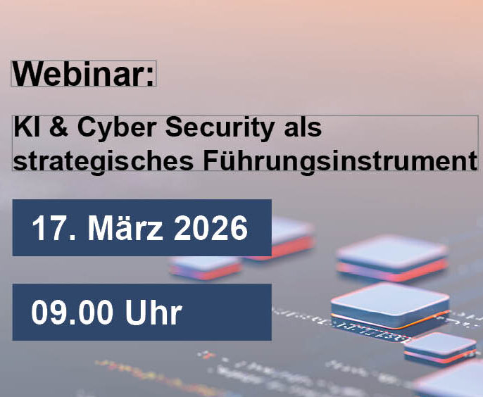 KI & Cyber Security als strategisches Führungsinstrument